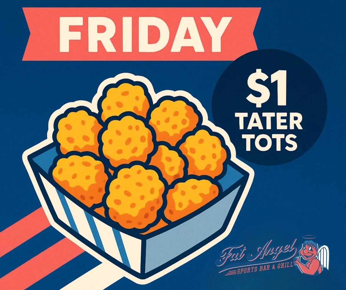 Friday = $1 Tater Totts