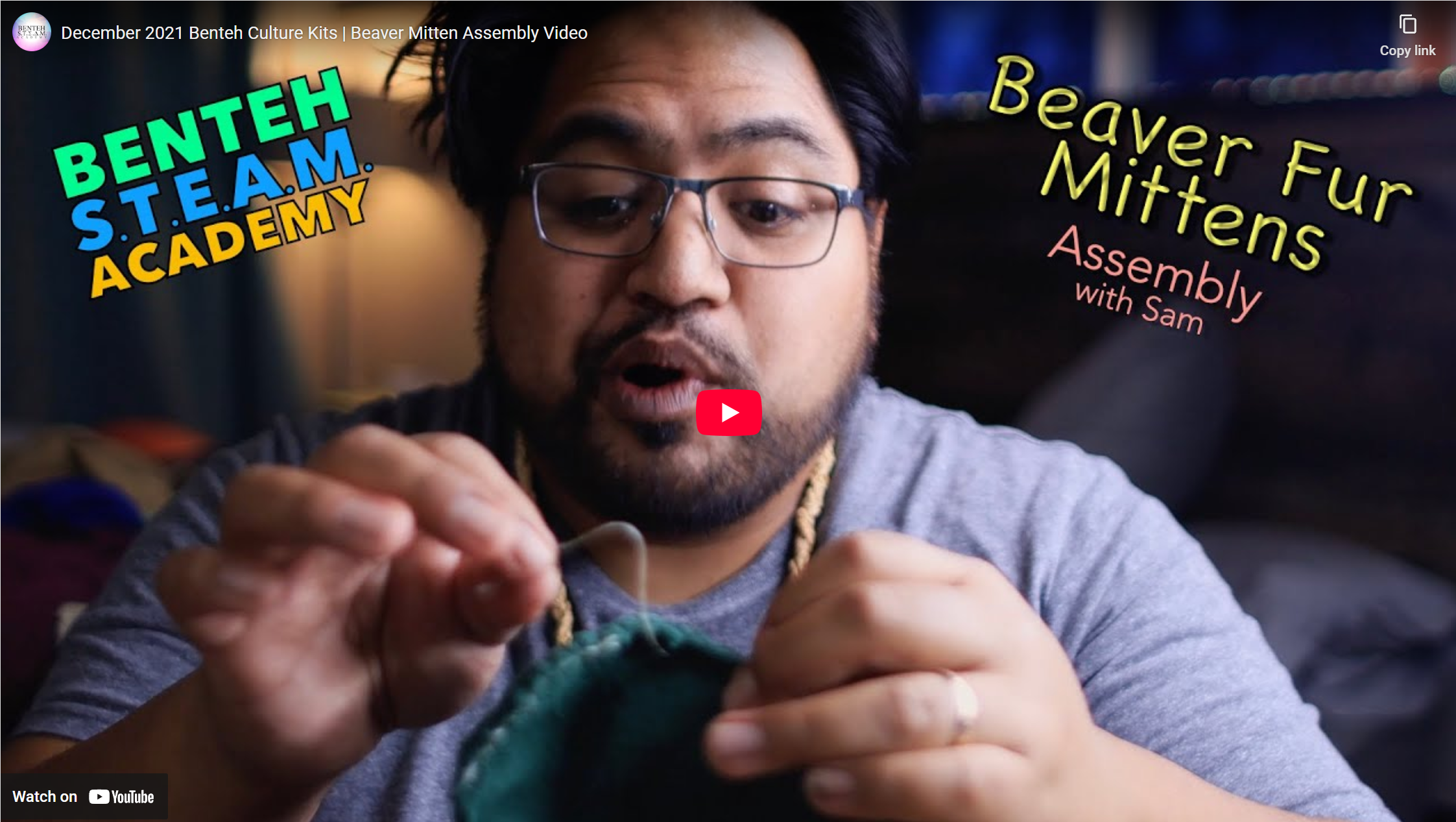 Benteh STEAM Academy: Beaver Mitten Assembly Video