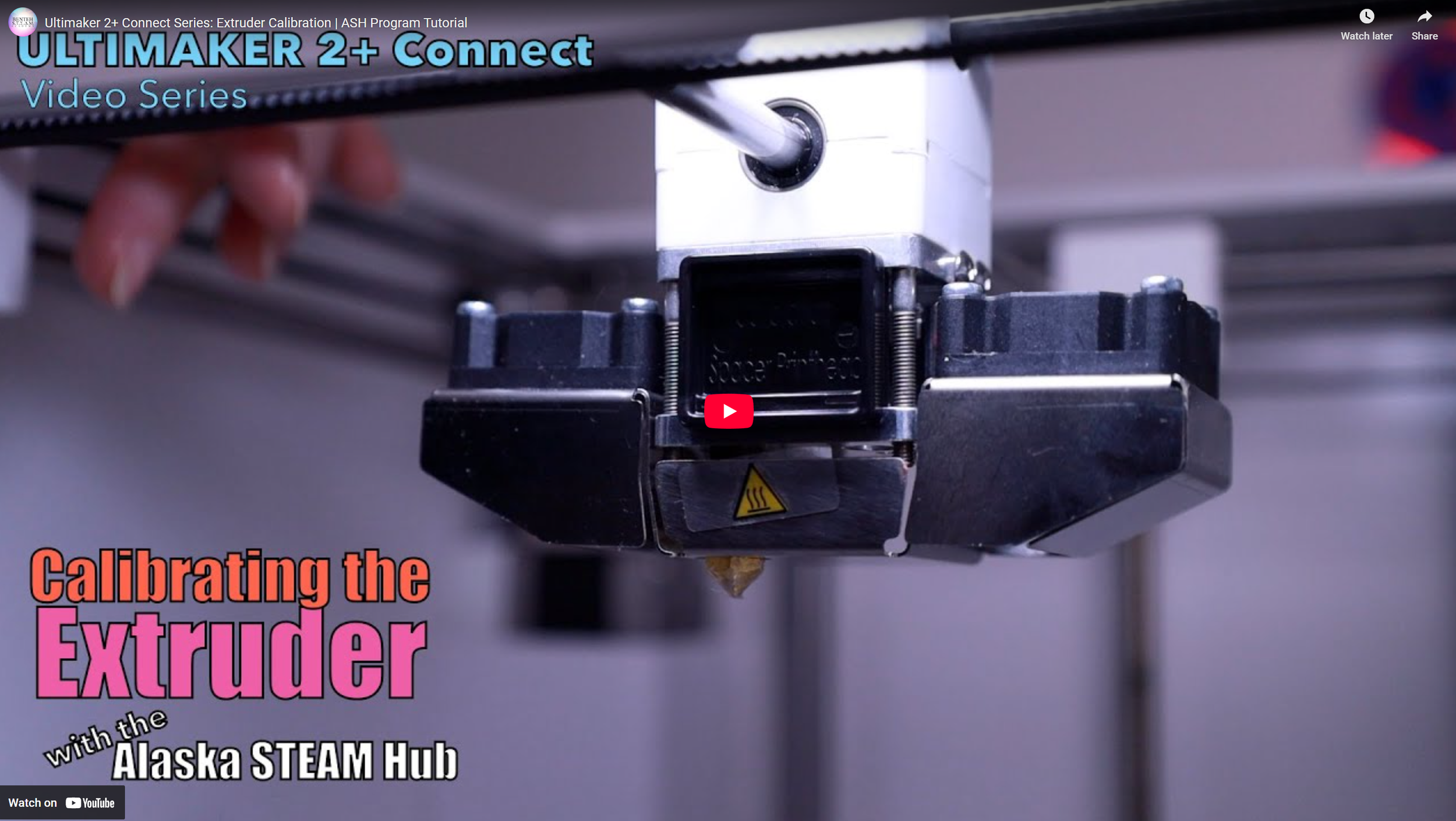 Benteh STEAM Academy: Ultimaker 2+ Extruder Calibration Tutorial