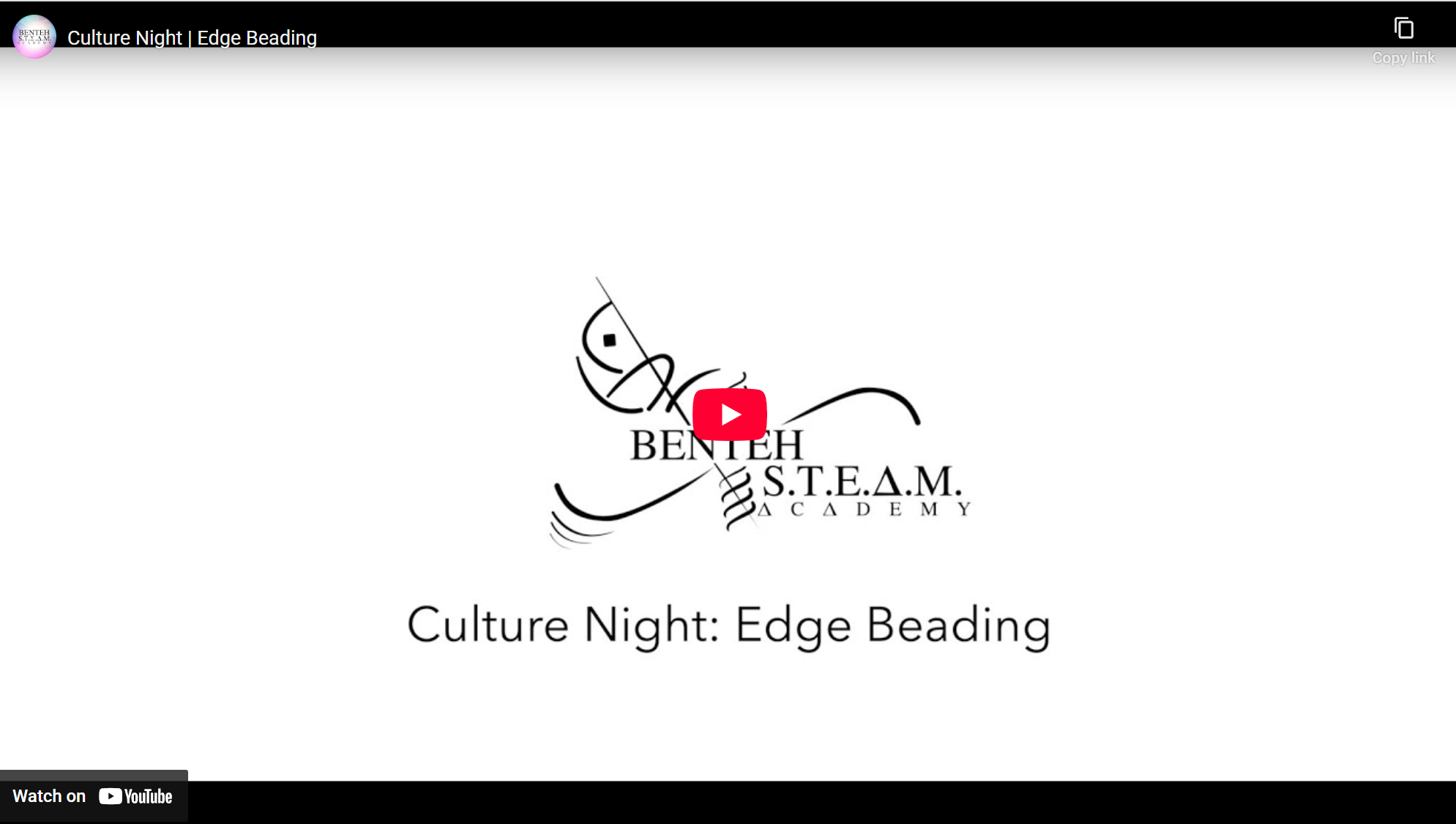 Benteh STEAM Academy: Culture Night Edge Beading