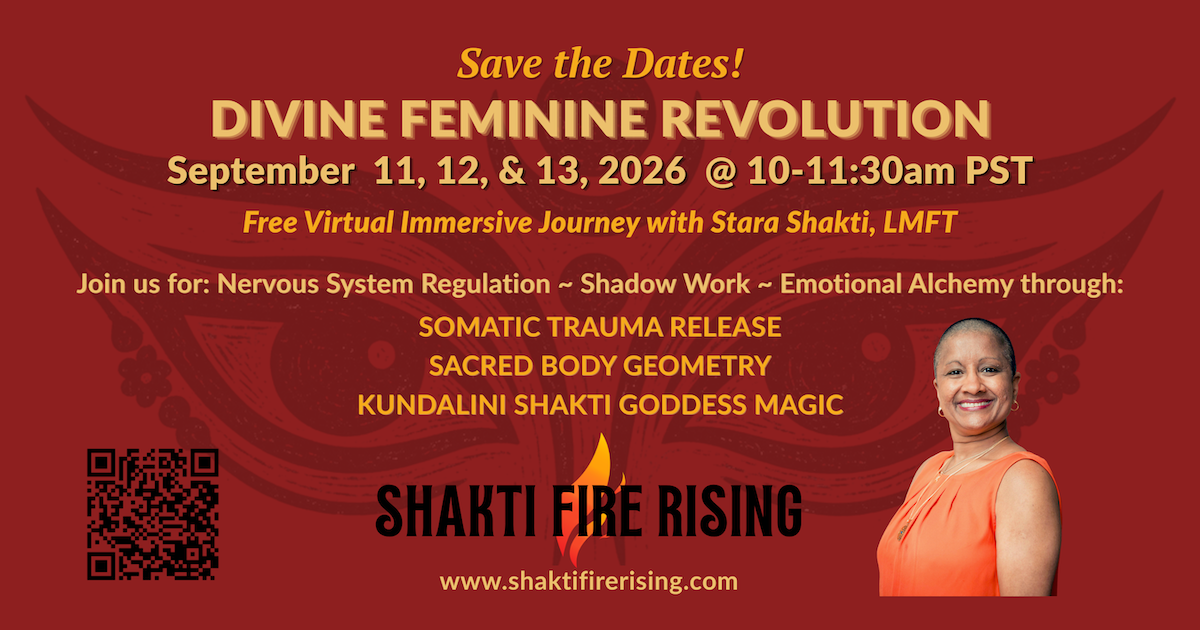 Save the Date promo free event Sept 11-12-13 Divine Feminine Revolution with Stara Shakti