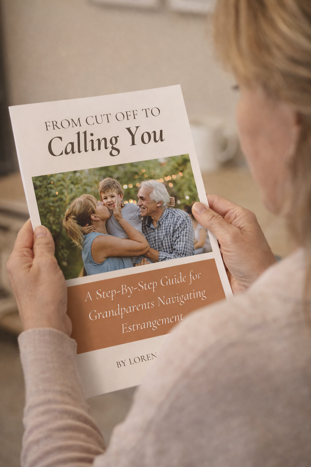 grandma looking at the guide From Cut Off To Calling You: A Step-By-Step Guide for Grandparents Navigating Estrangement