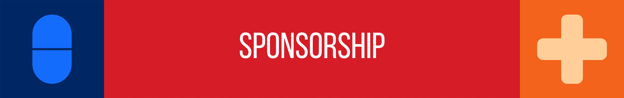 Horizontal banner with blue, red, and orange sections; blue on the left with a blue pill icon, red in the middle with white text 'SPONSORSHIP', and orange on the right with a beige plus icon.