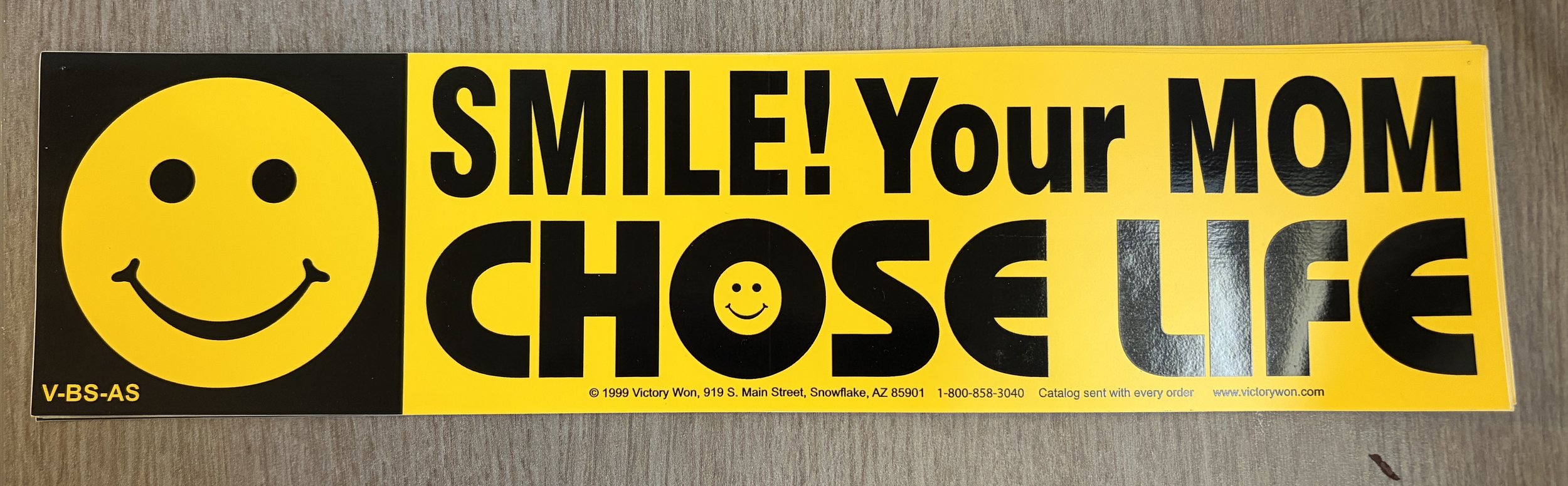 Car Sticker - Smile! Your MOM CHOSE LIFE