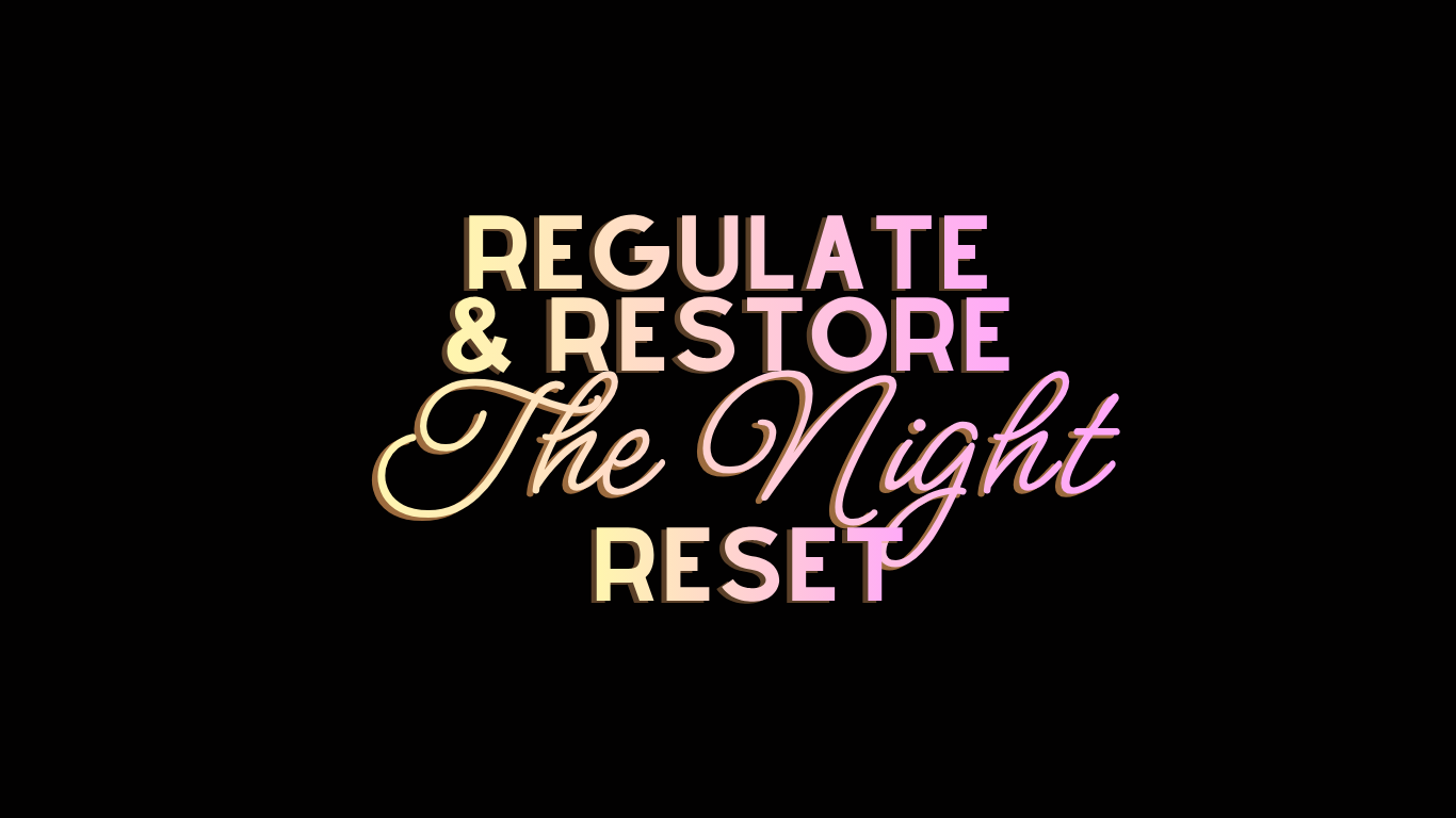 Regulate & Restore