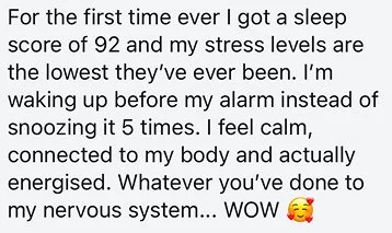 Text on a white background describing a personal experience with sleep and stress levels, ending with a positive note.
