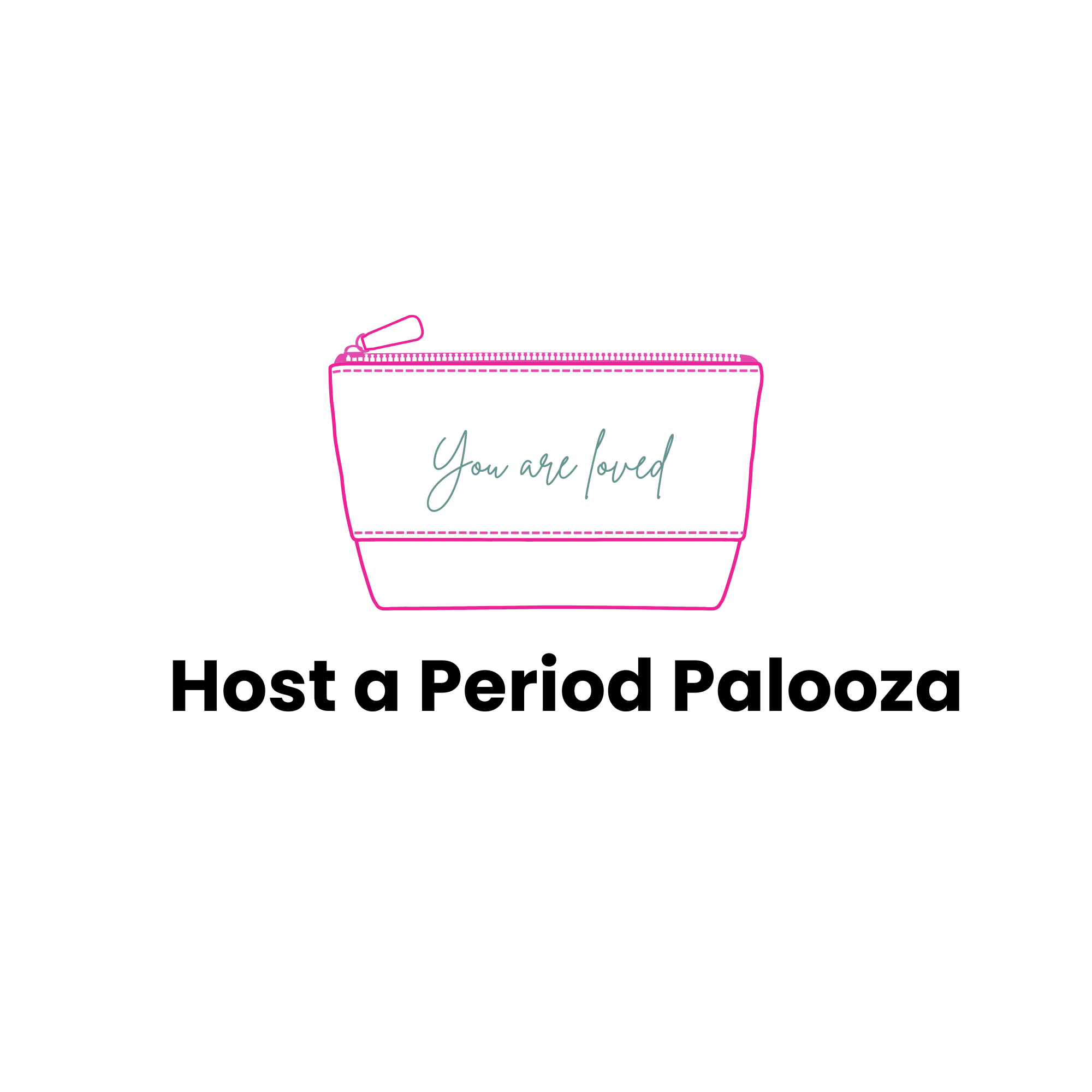 Host a Period Palooza
