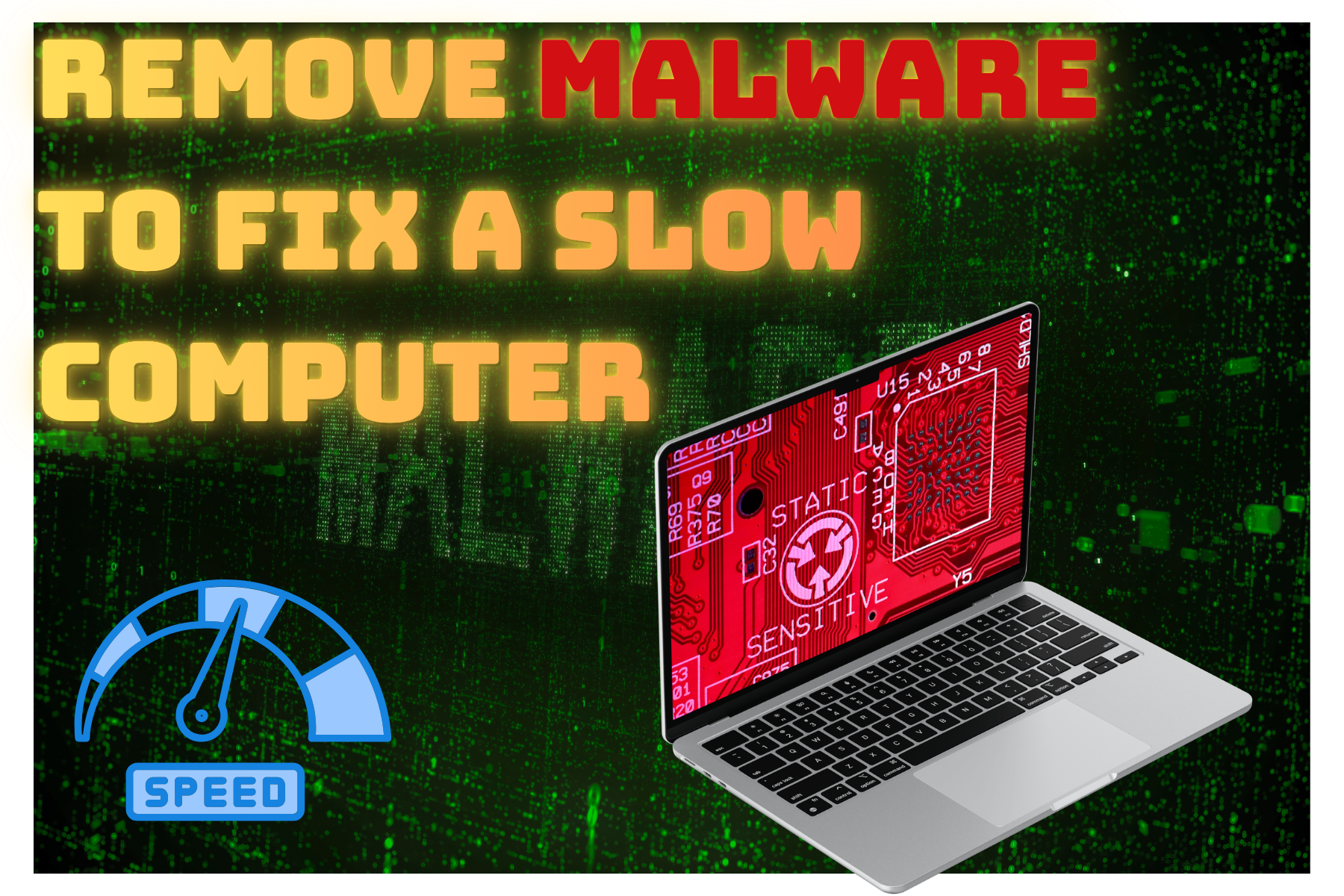 Remove Malware to Fix a Slow Computer Quickly