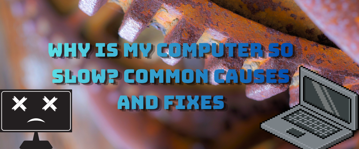 title with a rusted gear in the background and a picture of a pixle laptop and another of a sad screen