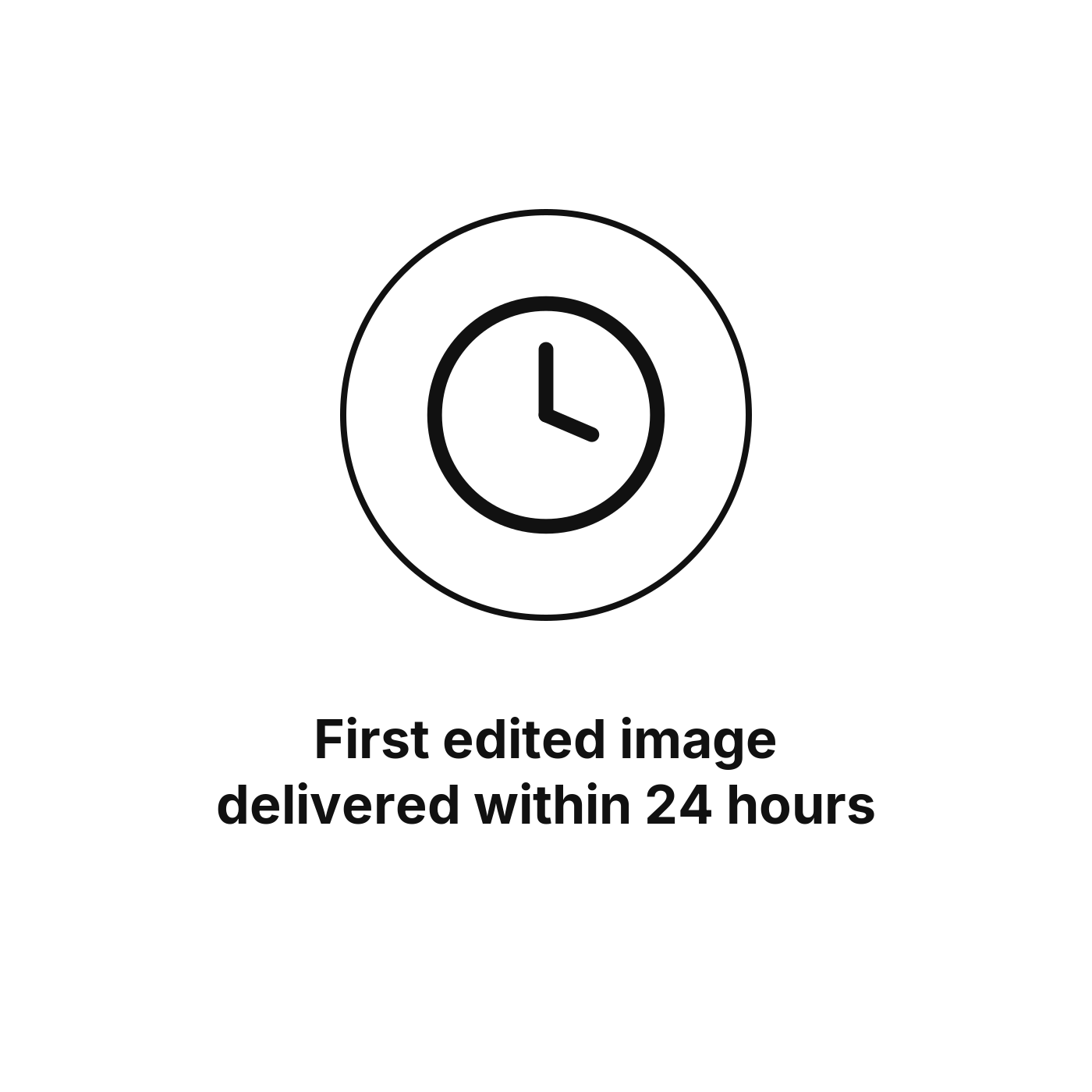 A clock icon with the hands showing 3:00. Text below reads, 'First edited image delivered within 24 hours'.