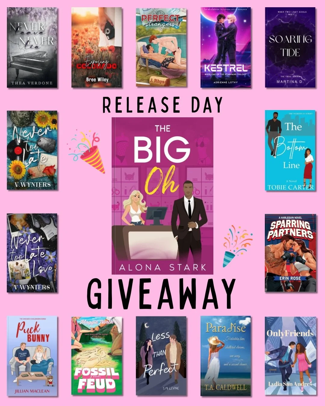 🎉🎉G!VEAWAY ALERT🎉🎉

To celebrate the release of The Big Oh, a whole bunch of authors have come together to g!ft away over a dozen books in the form of paperbacks (with swag), ebooks, and audiobooks!!

One w!nner will receive all of the pr!zes (pl