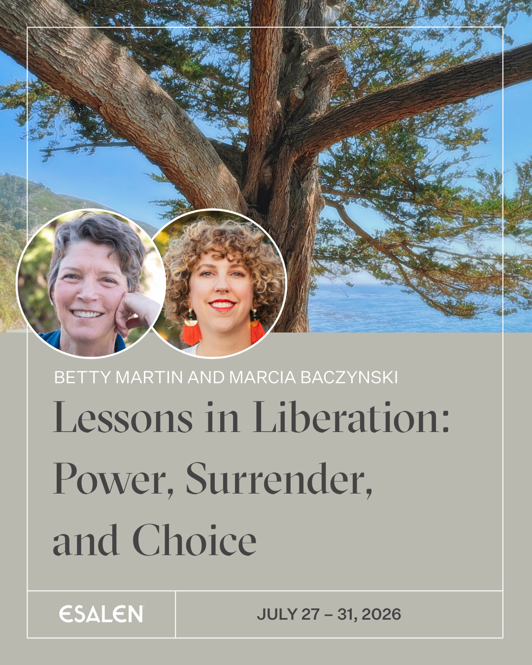 Lessons in Liberation: Power, Surrender and Choice