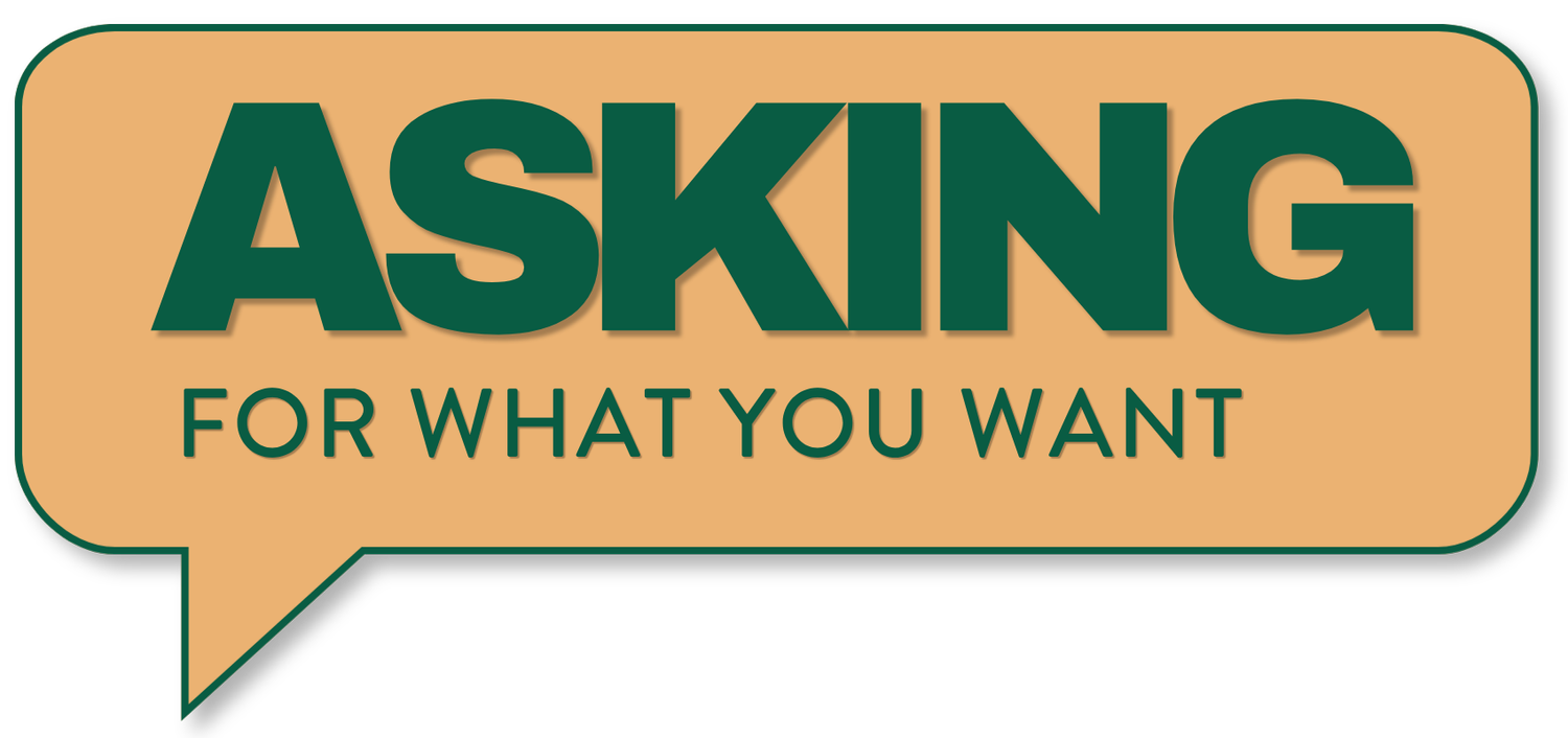 Asking For What You Want