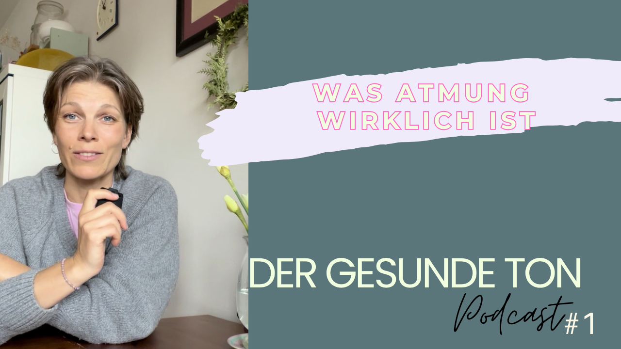 Warum Atmung mehr ist als Luft holen I der gesunde Ton Ep.1