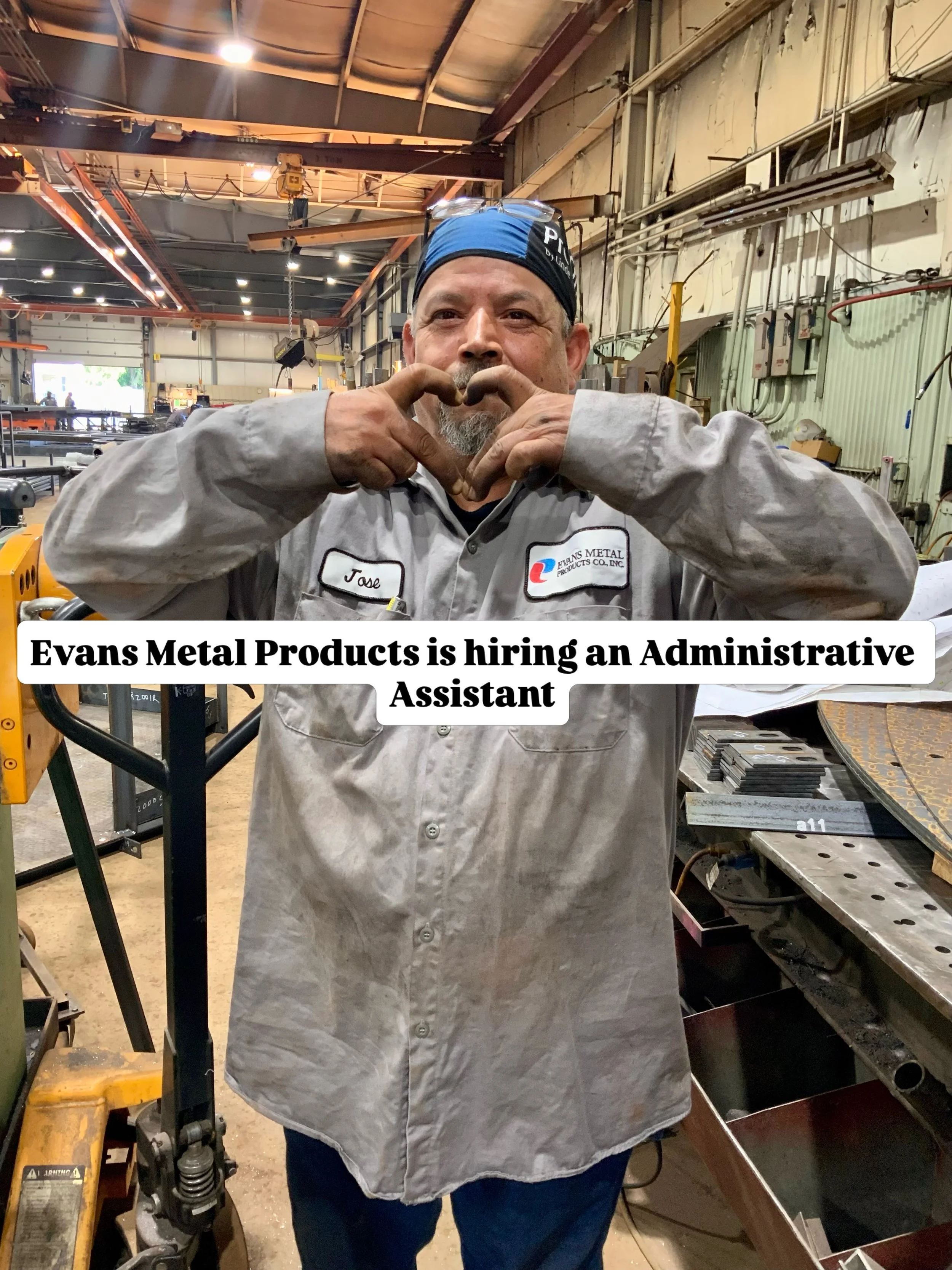 We are hiring an Administrative Assistant !

Check out our careers page on our website at https://www.evansmetal.com/careers

Or apply through Indeed here https://www.indeed.com/job/administrative-assistant-d9491c673a637daa

You can always send us a 