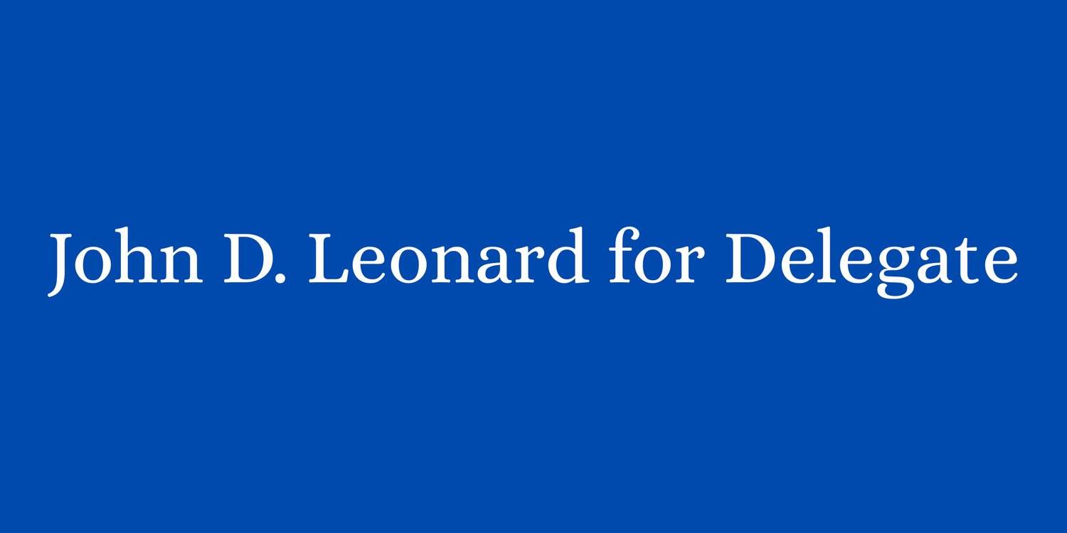 John D. Leonard for Delegate