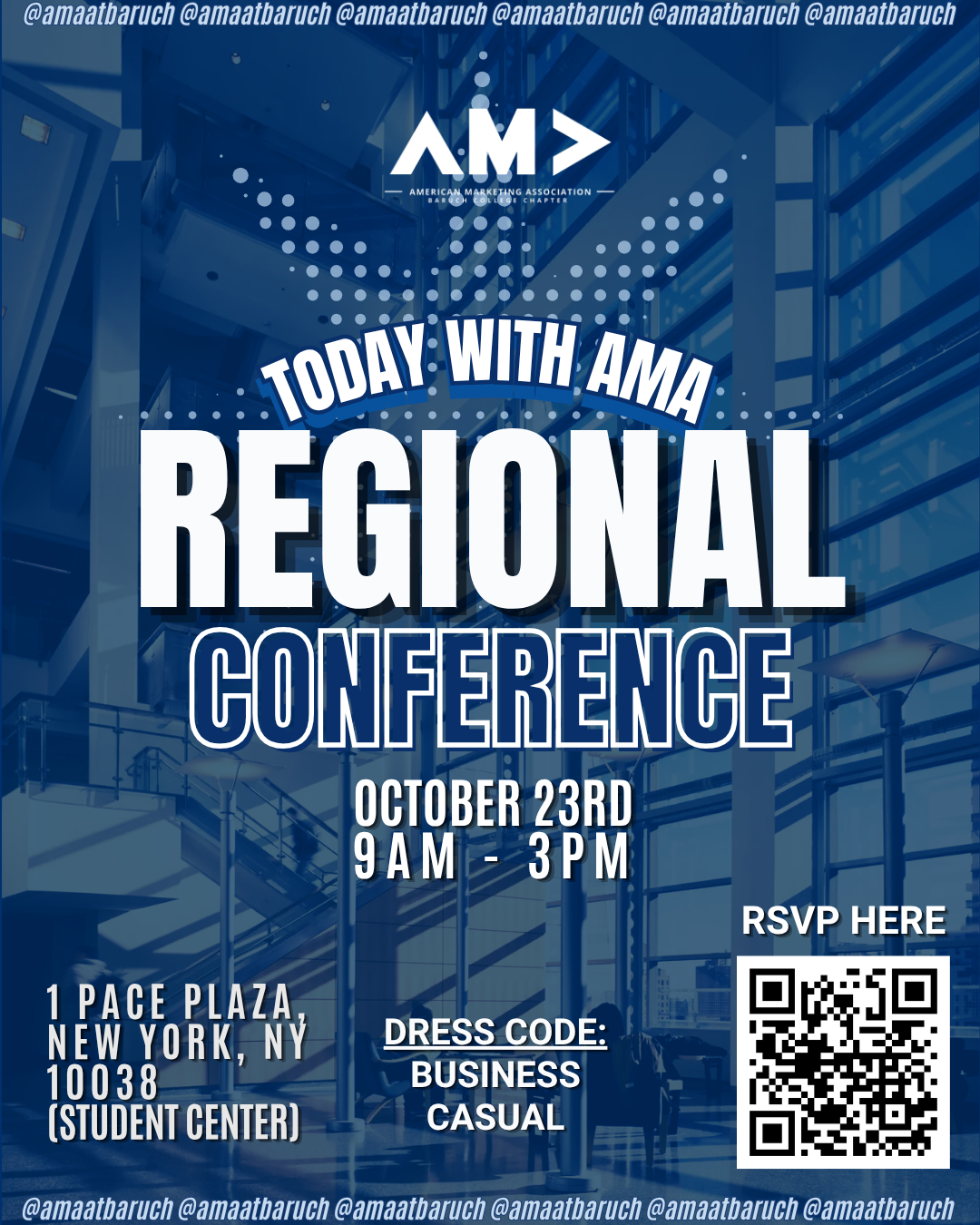 Poster for American Marketing Association regional conference with details for October 23rd, 9 AM to 3 PM at 1 Pace Plaza, New York, NY, 10038, Student Center. Includes RSVP QR code, dress code options for business casual.