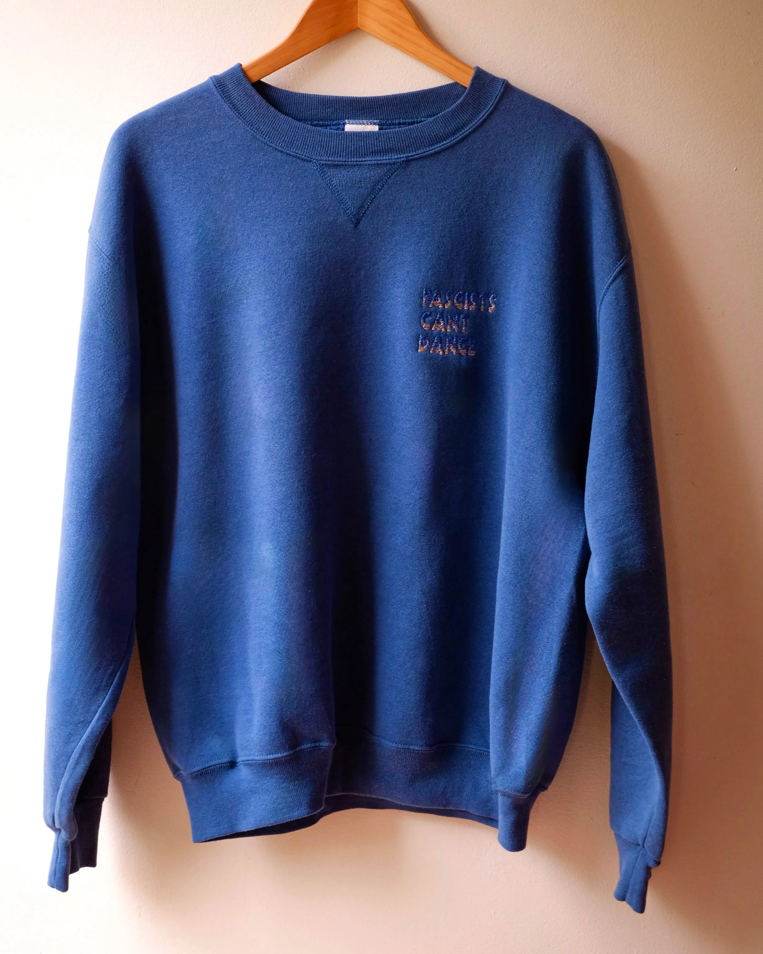 Petrol Blue Fascists Cant Dance Sweatshirt