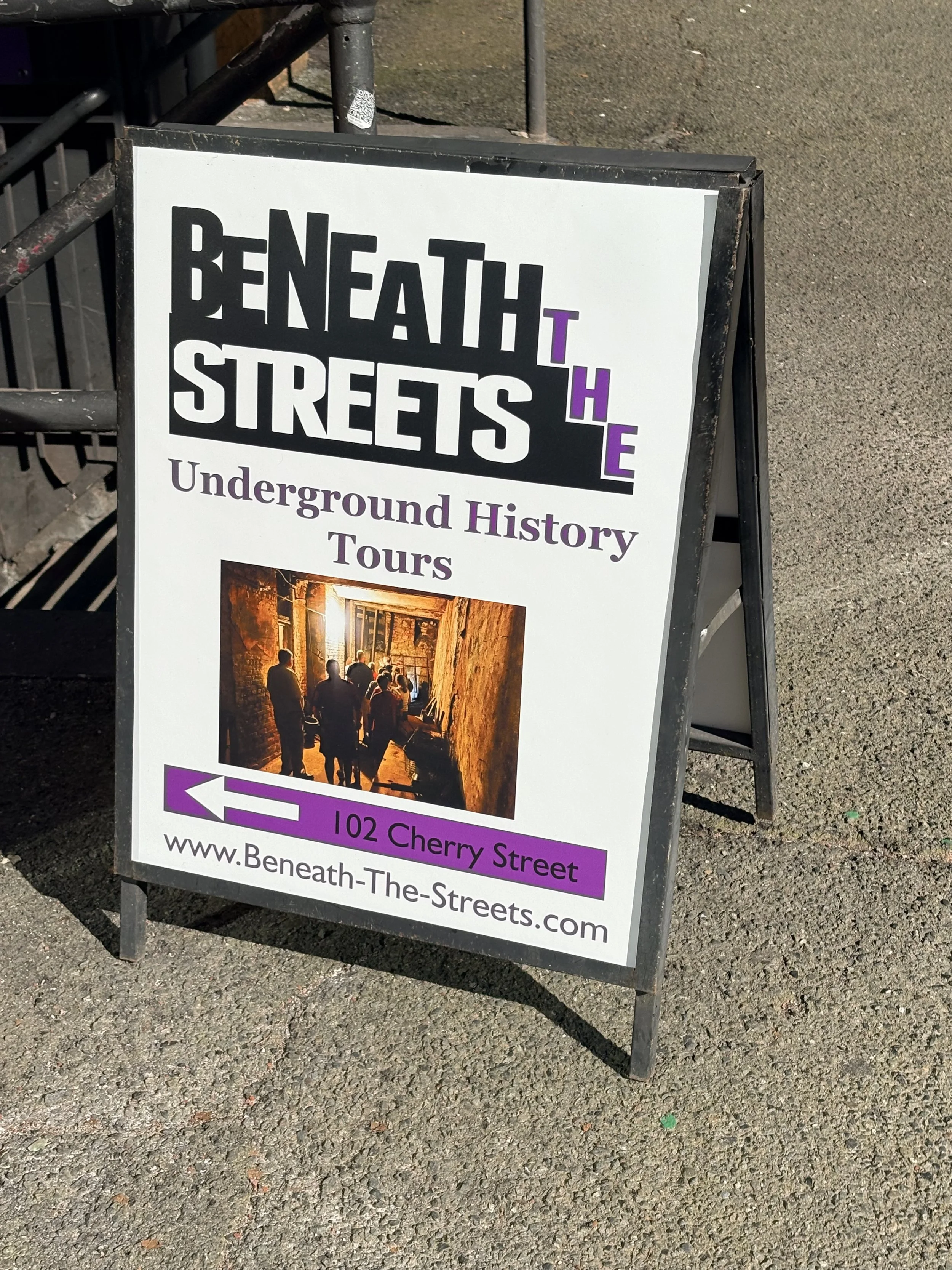 Beneath the Streets Tour Sign.jpeg