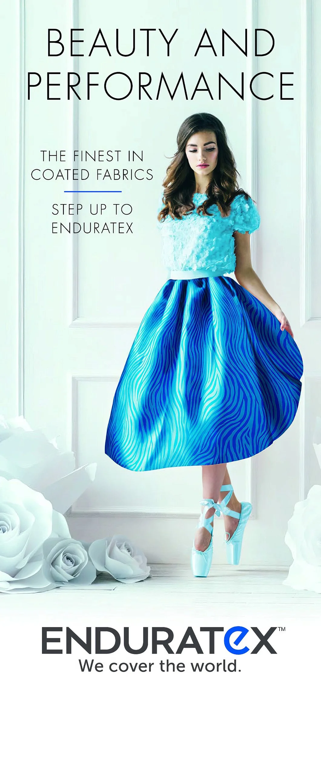 A vertical trade show banner combining fashion-inspired imagery with brand messaging to position Enduratex as a material solution that delivers both visual elegance and industrial-grade performance.