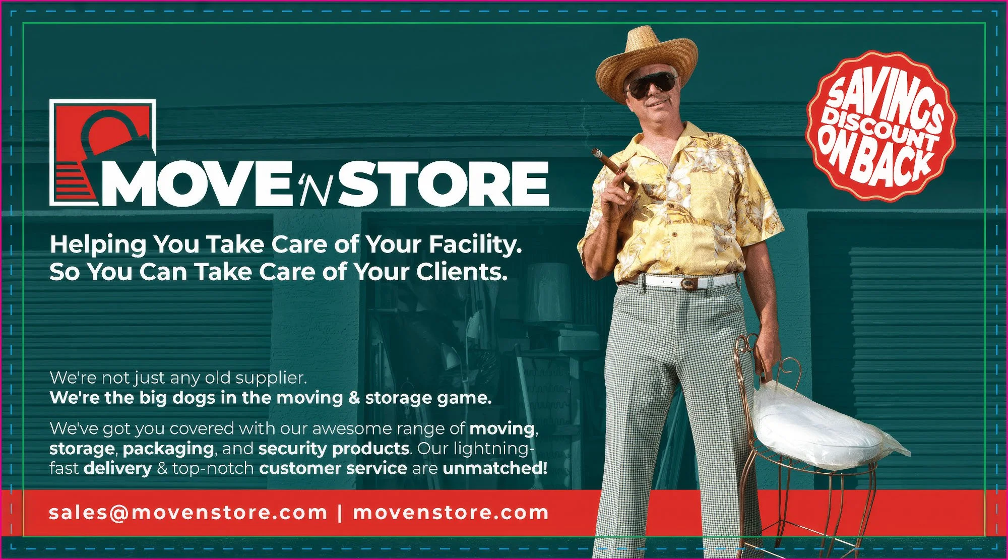 Marketing Post Card: Creative B2B direct mail marketing postcard design for Move 'N Store. Features a bold, retro-humorous visual style highlighting moving and storage supplies, paired with strong brand messaging, value propositions, and clear promot