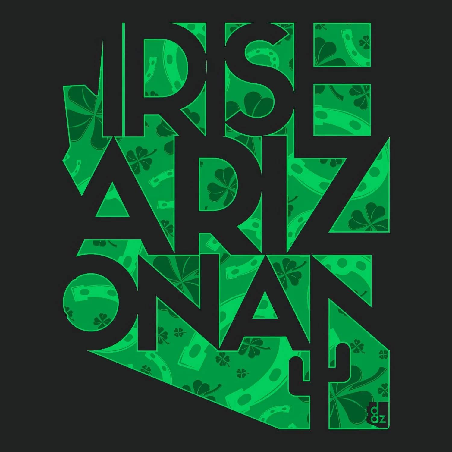 St. Patrick's Day graphic T-shirt design featuring bold "Irish Arizonan" typography and shamrock patterns structurally arranged to form the Arizona state silhouette.