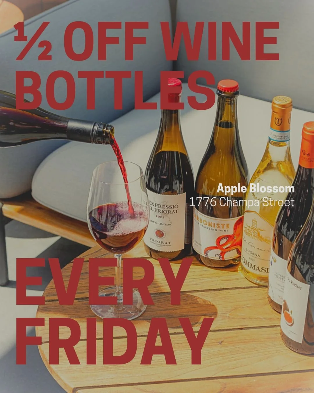 Every Friday 50% off wine bottles