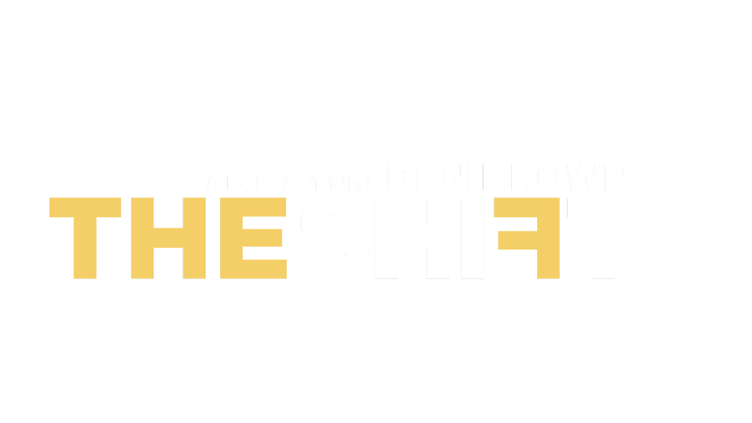 The Shift with Ben Brown