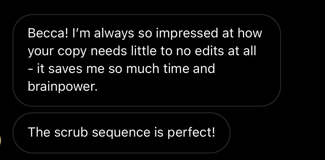 Screenshot: I'm always so impressed at how your copy needs little to no edits