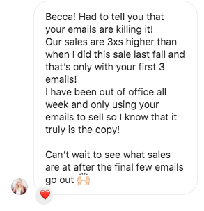 Screenshot: Had to tell you that your emails are killing it!
