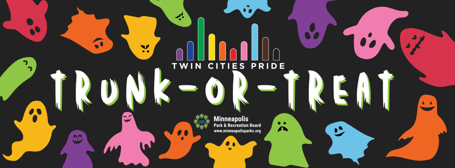 A Halloween-themed Trunk or Treat event poster featuring colorful cartoon ghost and monster illustrations on a black background. The poster includes the Twin Cities Pride logo at the top, bold green and white text reading 'Trunk-Or-Treat,' and the Minneapolis Park & Recreation Board logo with website at the bottom.