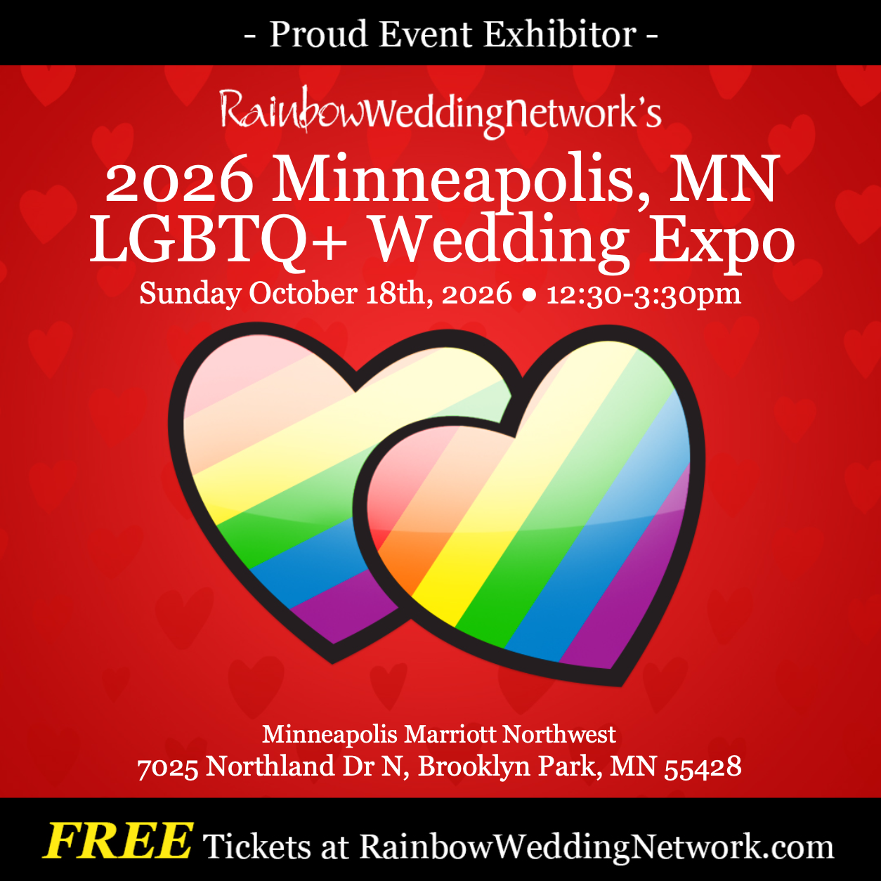 Event poster for RainbowWeddingNetwork's 2026 Minneapolis LGBTQ+ Wedding Expo, scheduled for Sunday, October 18th, 2026, from 12:30 to 3:30 pm at the Minneapolis Marriott Northwest, featuring rainbow-colored hearts on a red background.