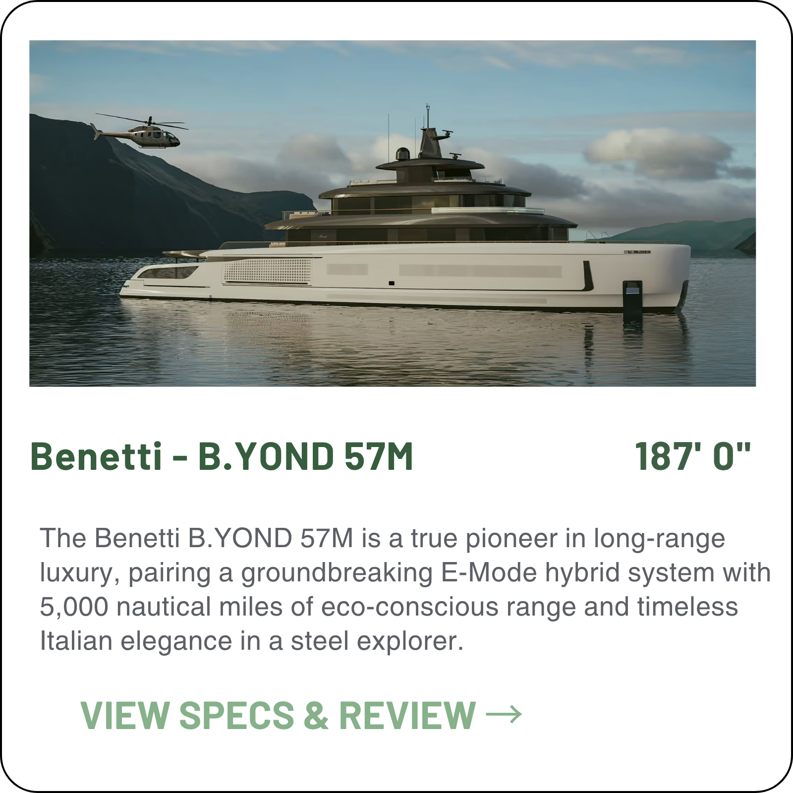 The Benetti B.YOND 57M redefines long-range luxury with its groundbreaking E-Mode hybrid system, offering 5,000 nm of eco-conscious exploration in an 187-foot steel explorer dressed in Italian elegance.