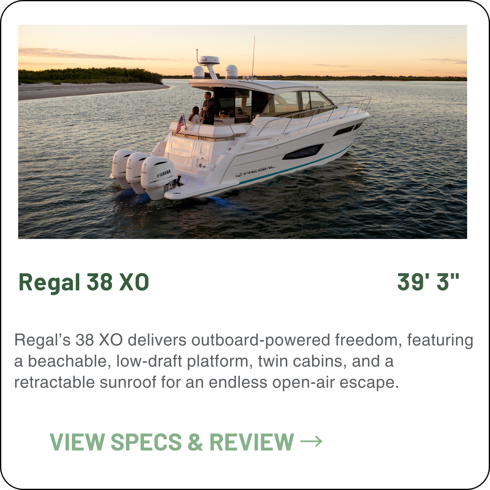 Regal 38 XO: 39ft outboard express cruiser built in Florida by family-owned Regal Boats. Features triple Yamaha 300hp or 350hp engines, 46-knot top speed, 2 cabins sleeping 4, split head/shower, single-level cockpit, and 360-degree salon views.