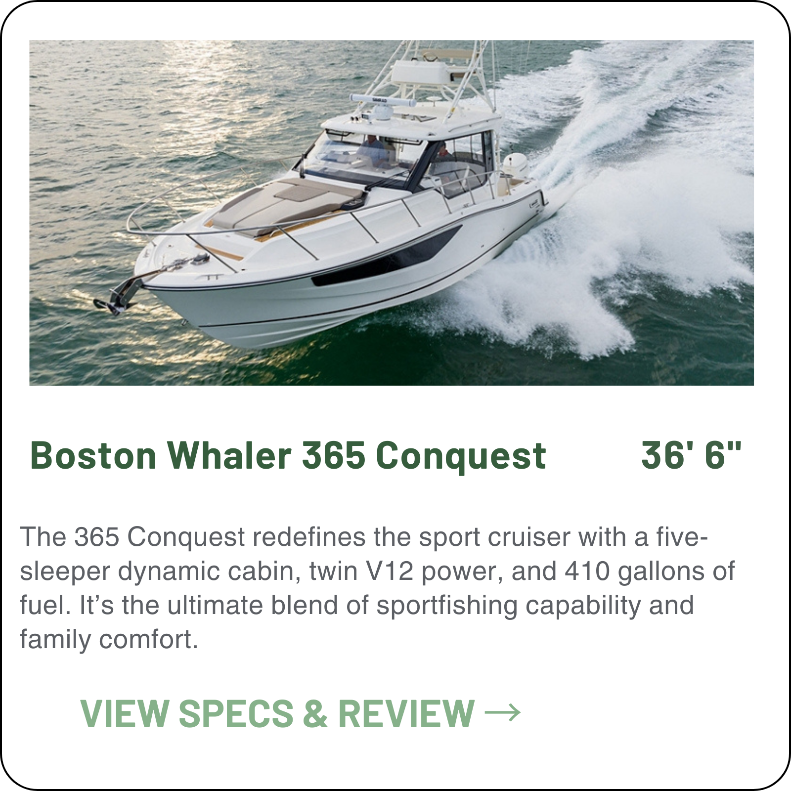 Boston Whaler 365 Conquest — 36ft unsinkable pilothouse. Offshore fishing and cruising crossover with cabin, twin or triple Mercury outboards up to 58mph. NMMA Innovation Award winner. Expert reviews and advisory from Minted Yachts, Fort Lauderdale.