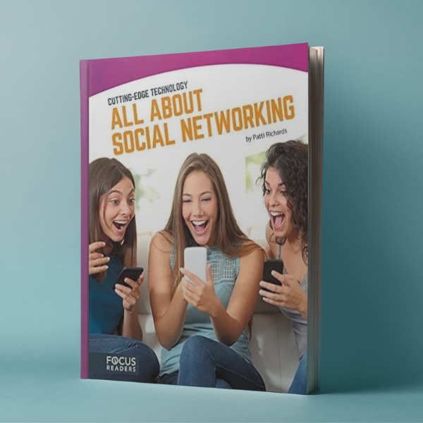 All About Social Networking by Patti Richards