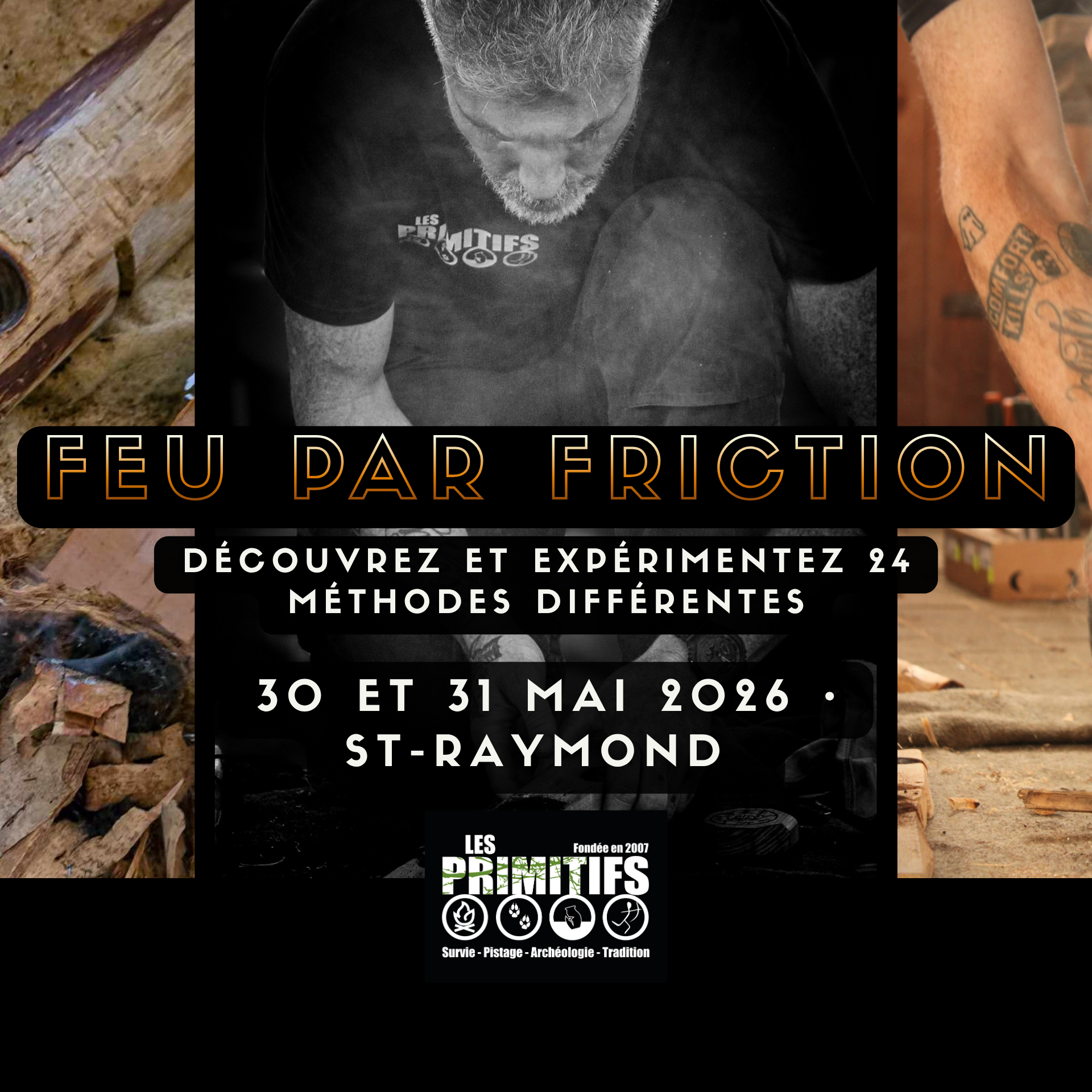 Feu par friction - 24 méthodes (St-Raymond)