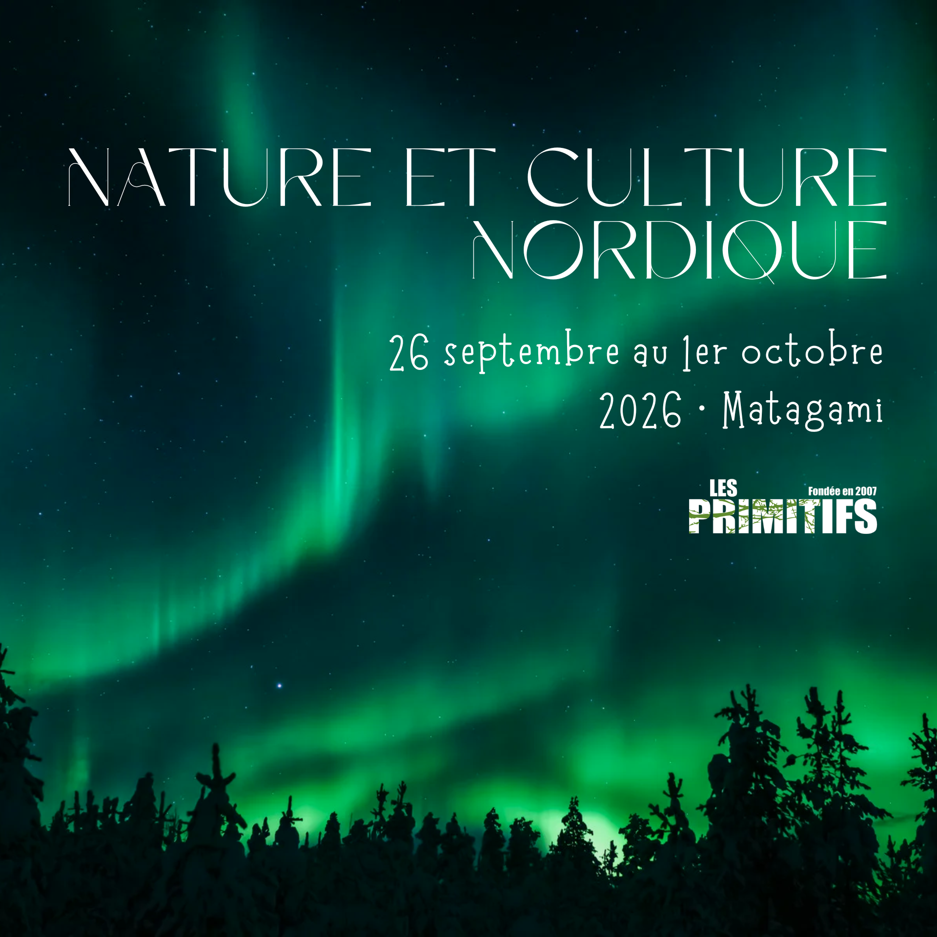 Nature et culture nordique • 26 septembre au 1 octobre 2026 • Matagami