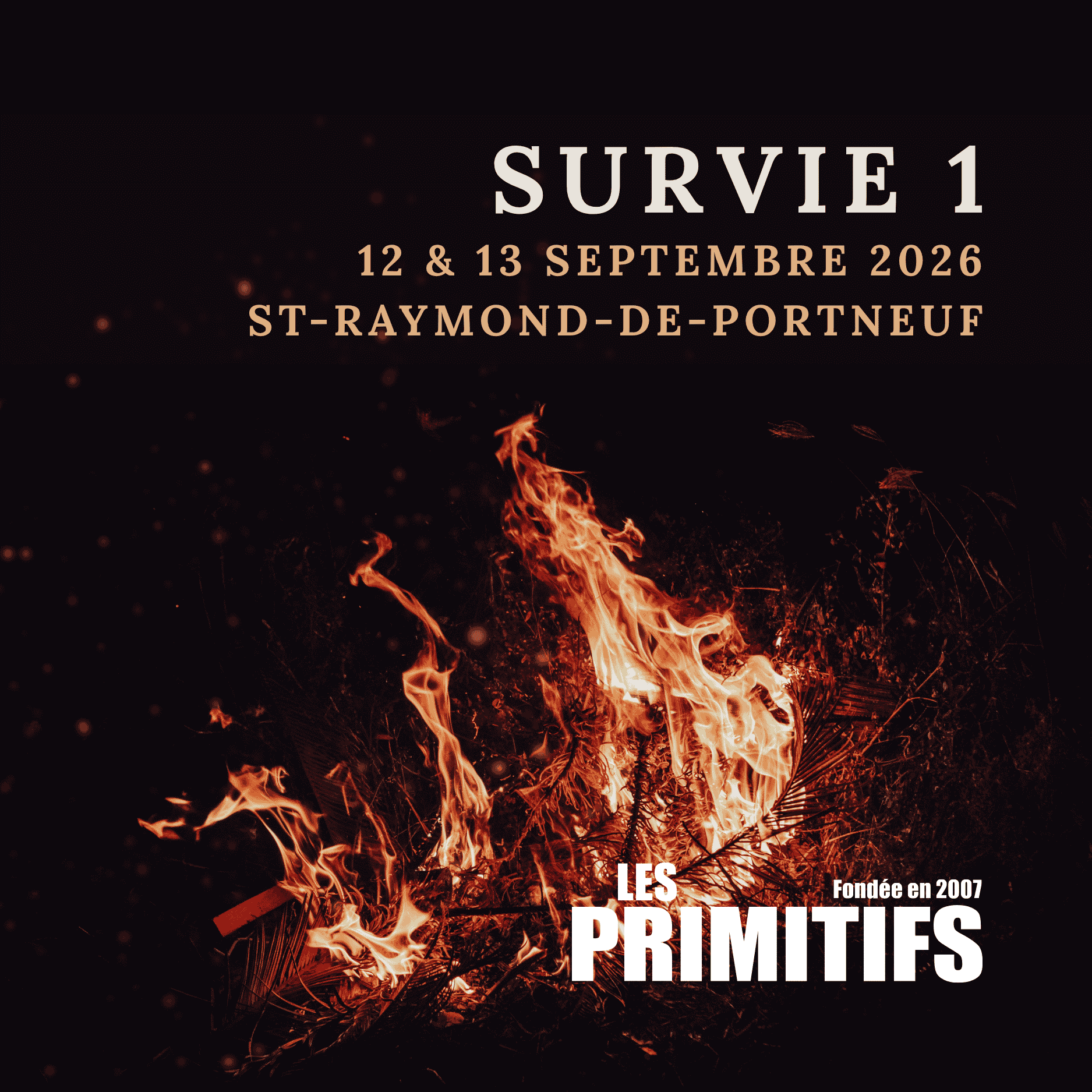 Survie 1  • 12 & 13 septembre 2026 • St-Raymond-de-Portneuf