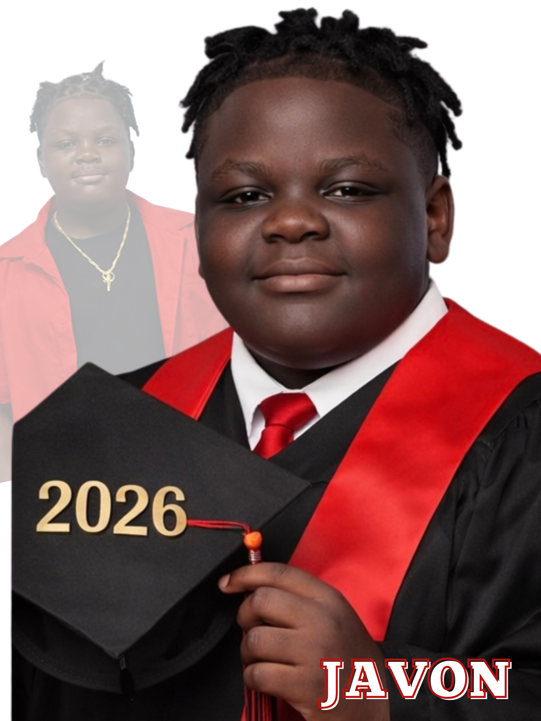 Young boy in a graduation cap and gown holding a cap with '2026' on it, with a faint second image of the same boy in the background, labeled 'JAVON'.