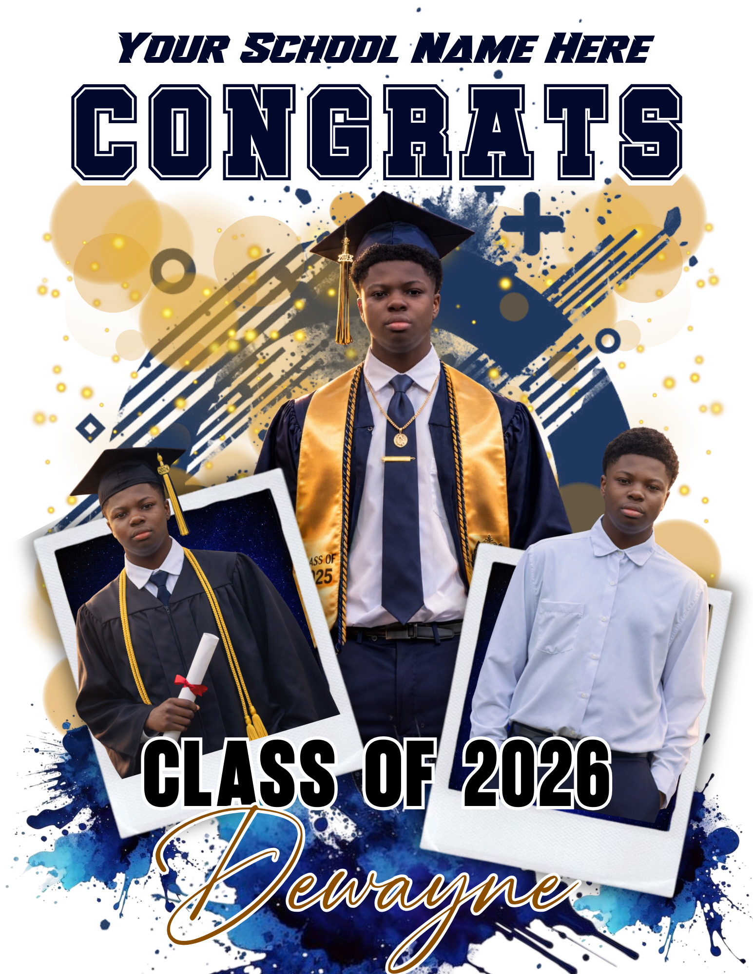 A graduation tribute poster featuring three young boys. The background has navy blue and gold splashes with abstract shapes. The top text reads 'Your School Name Here' and 'Congrats'. The center boy is wearing a navy cap and gown with a gold stole, w