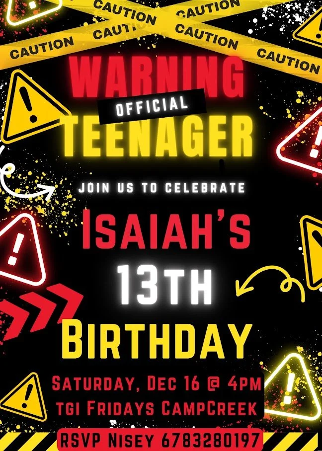 A colorful digital birthday invitation with warning and caution tape graphics for a teenager's 13th birthday celebration, featuring text about the event details.