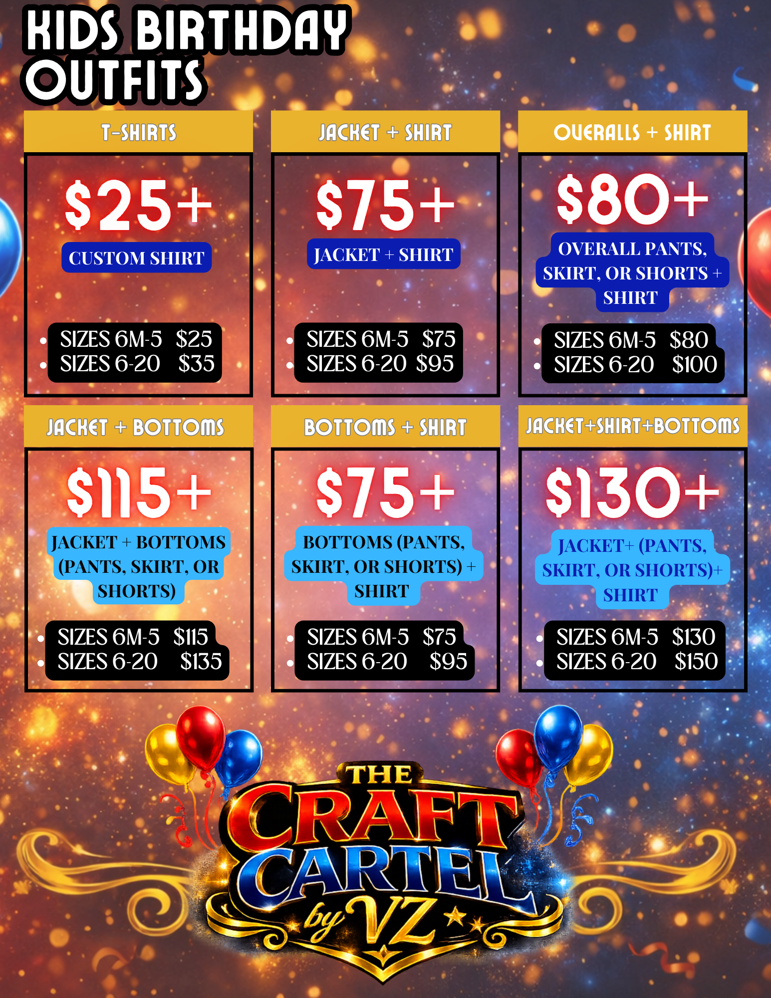 Kids birthday outfit prices for T-shirts, jackets, overalls, bottoms, and mixed outfits, with size and cost details, branded as The Craft Cartel by VZ, on a festive background with balloons and sparkles.