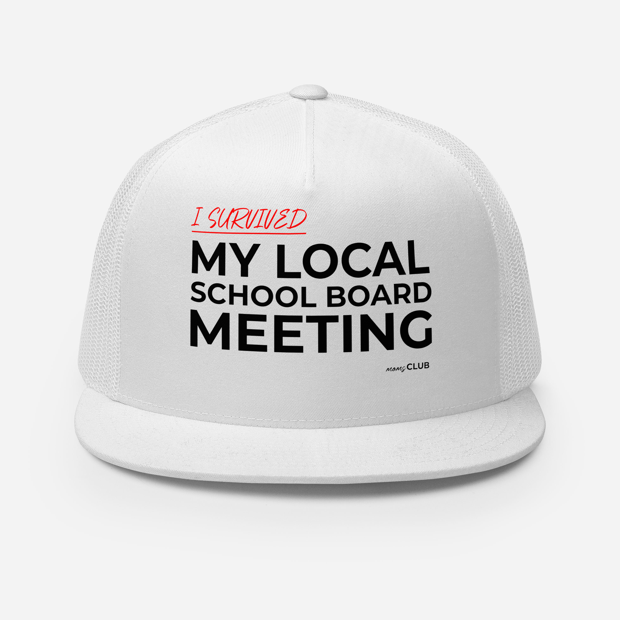 MC "I Survived" Trucker Cap White