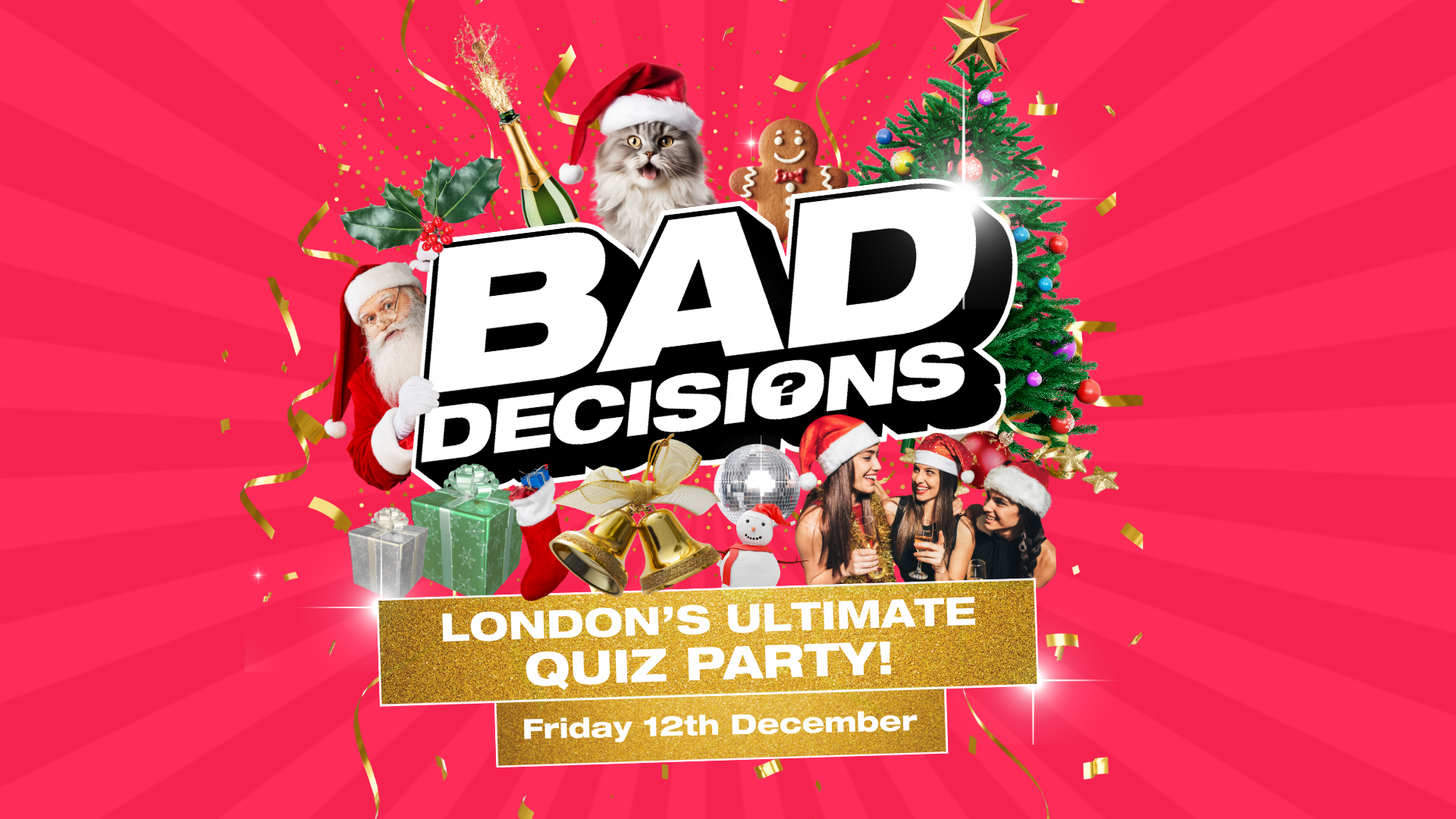 BAD DECISIONS: CHRISTMAS QUIZ PARTY