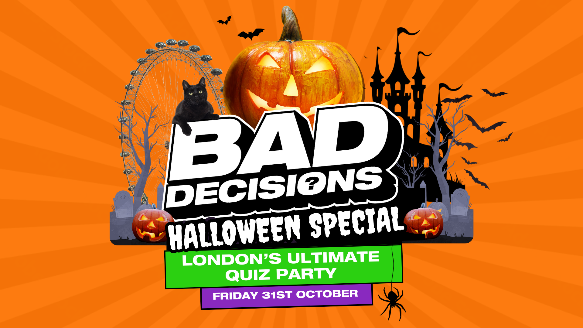 BAD DECISIONS: HALLOWEEN SPECIAL