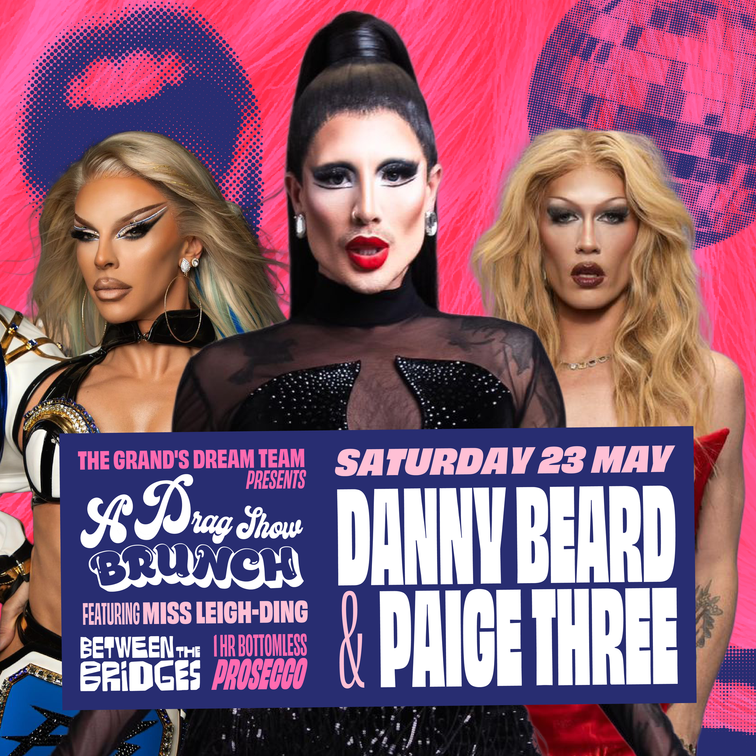 A Drag Brunch Show - Danny Beard &amp; Paige Three