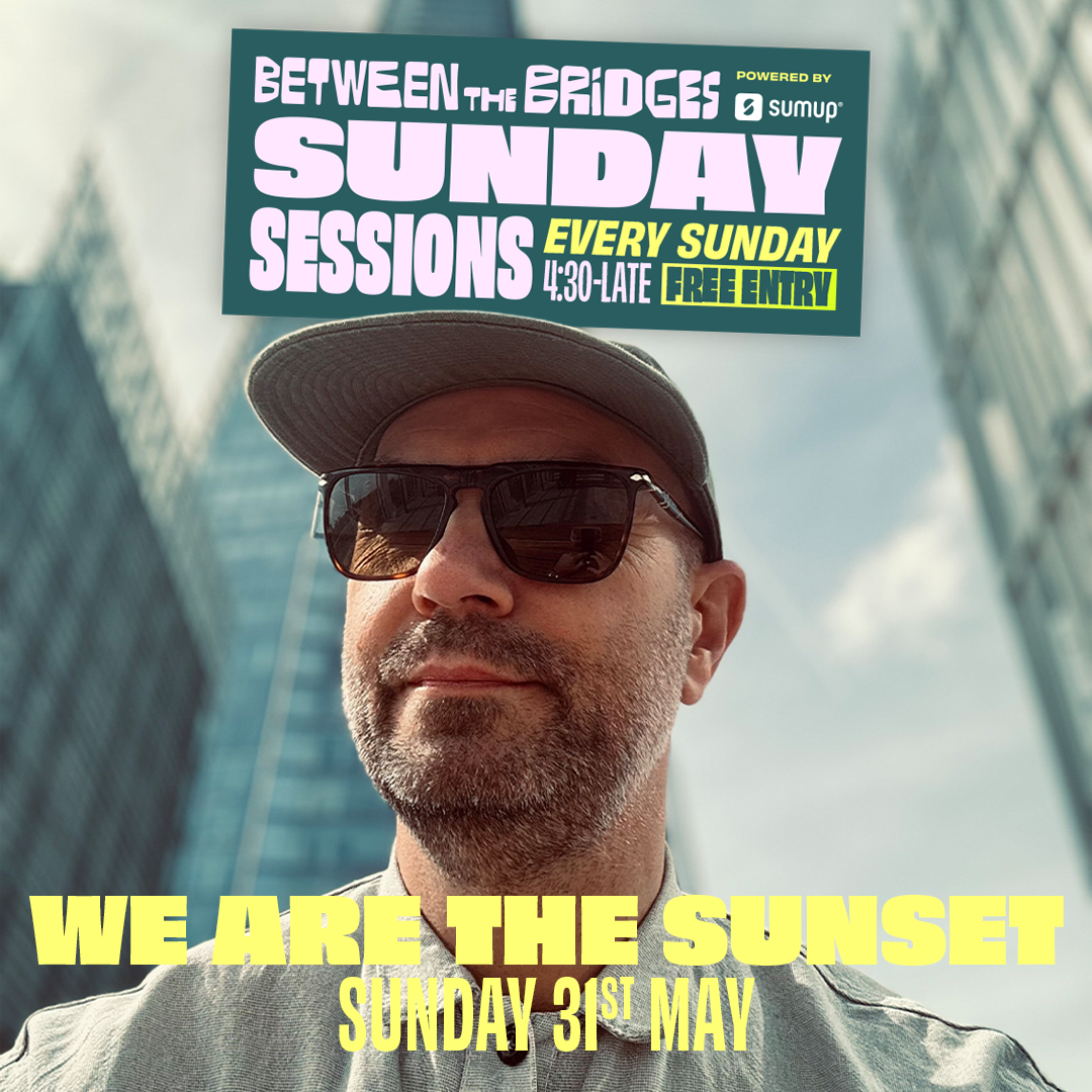 Sunday Sessions - We Are The Sunset