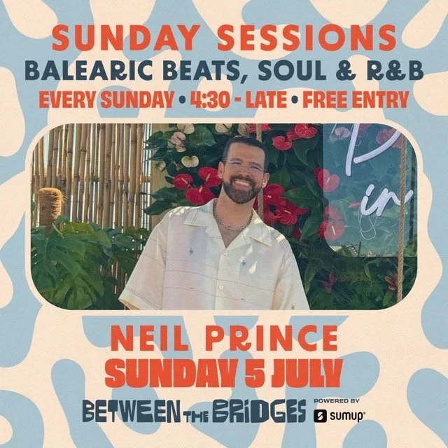 Sunday Sessions - Neil Prince’s Sunset Social&nbsp;