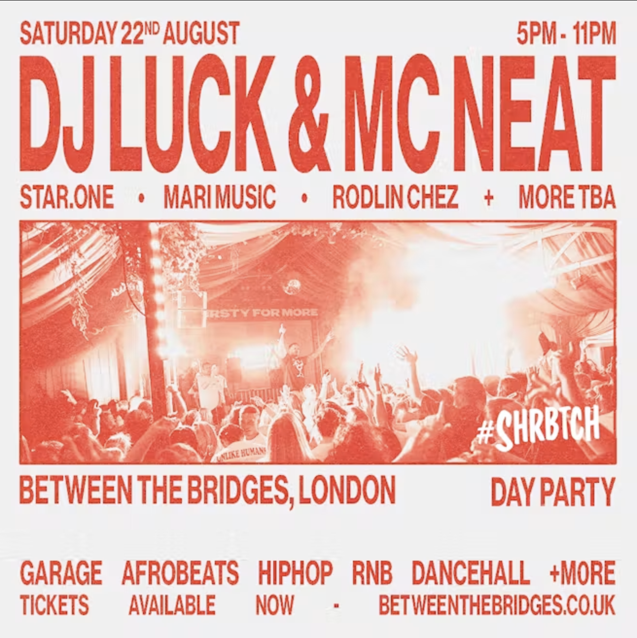SHRBTCH PRESENTS: DJ LUCK &amp; MC NEAT DAY PARTY